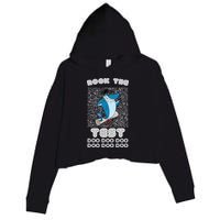 Rock The Test Doo Doo Doo Crop Fleece Hoodie