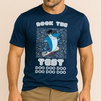 Rock The Test Doo Doo Doo Performance Shirt