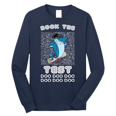 Rock The Test Doo Doo Doo Long Sleeve Shirt