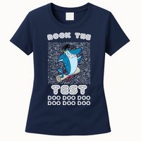 Rock The Test Doo Doo Doo Womens T-Shirt