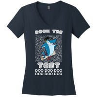 Rock The Test Doo Doo Doo Women's V-Neck T-Shirt