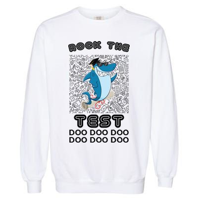 Rock The Test Doo Doo Doo Garment-Dyed Sweatshirt