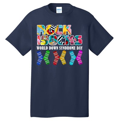 Rock Your Socks For World Down Syndrome Day Tall T-Shirt