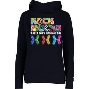 Rock Your Socks For World Down Syndrome Day Womens Funnel Neck Pullover Hood