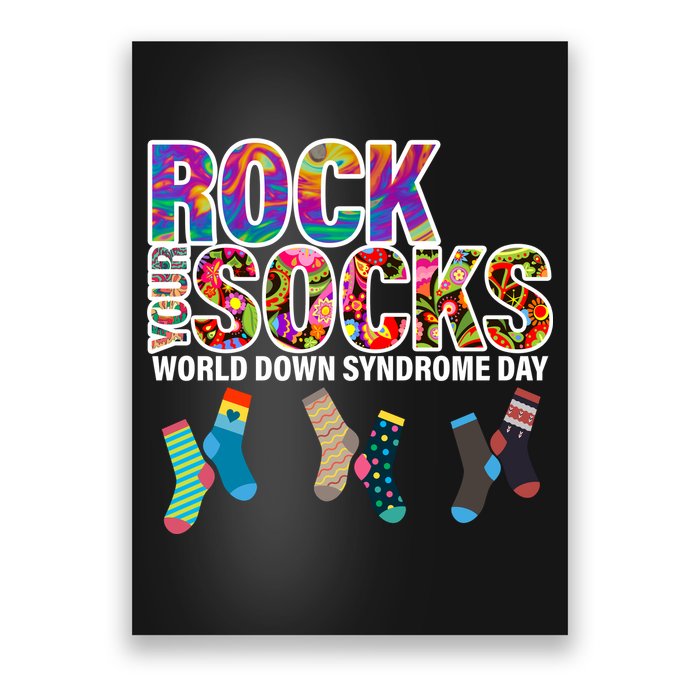 Rock Your Socks World Down Syndrome Day Poster