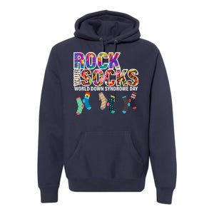 Rock Your Socks World Down Syndrome Day Premium Hoodie