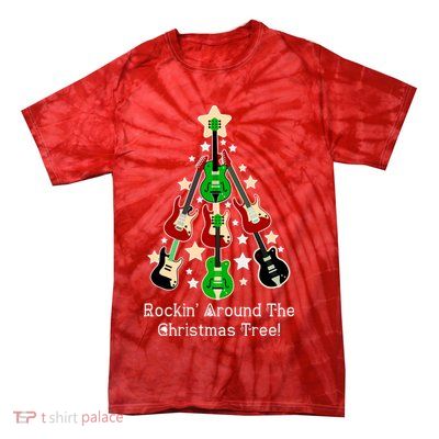 Rockin' Around the Christmas Tree Funny Guitar Tie-Dye T-Shirt