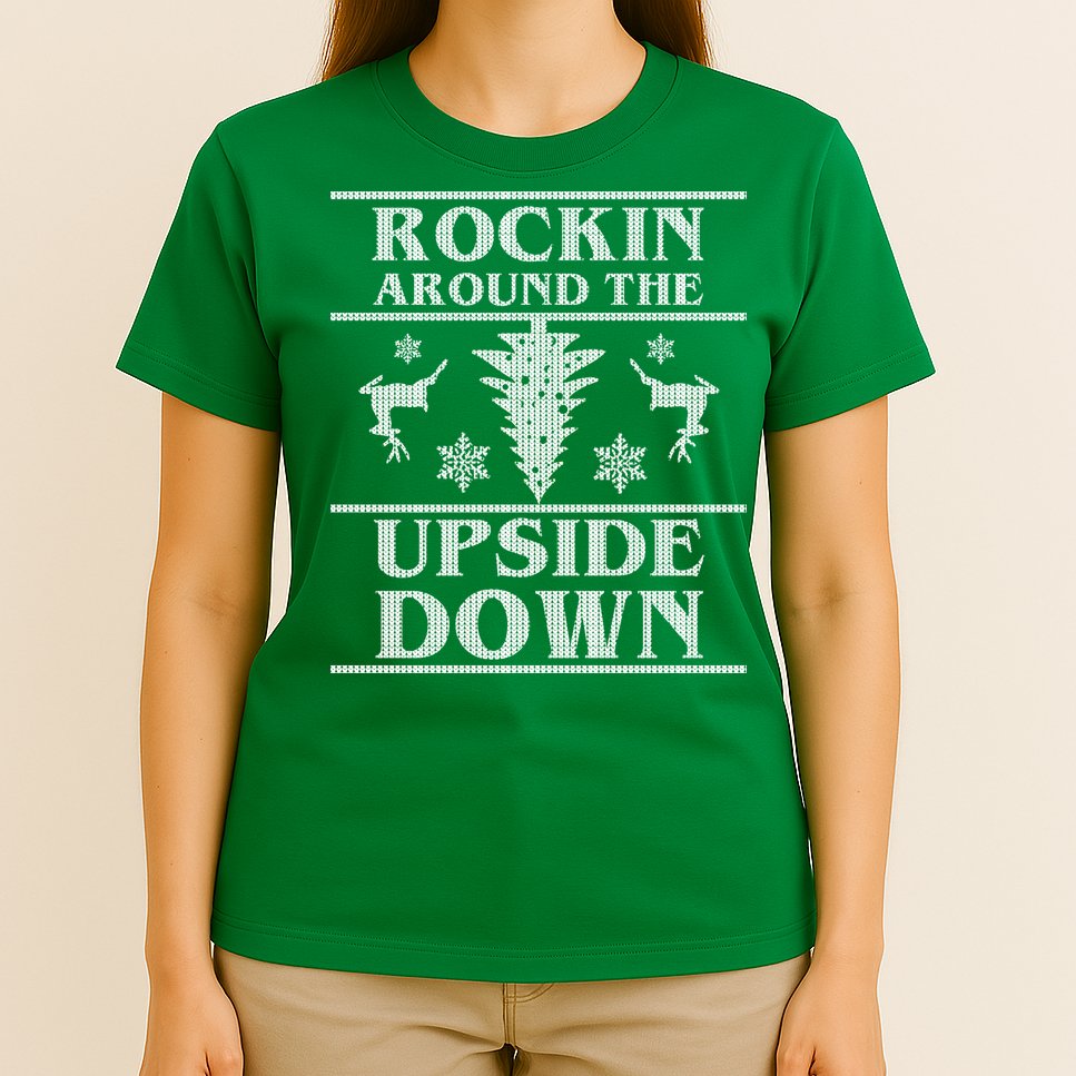 Rockin Around The Upside Down Ugly Christmas T-Shirt