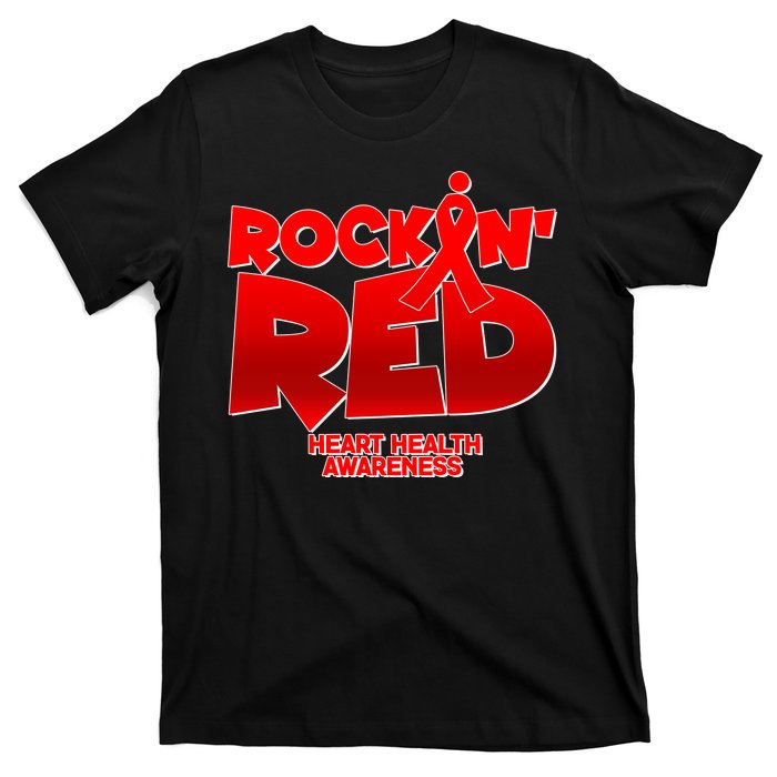 Rockin Red Heart Health Awareness T-Shirt