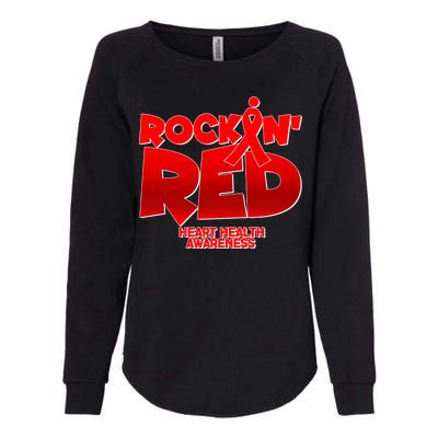 Rockin Red Heart Health Awareness Womens California Wash Sweatshirt