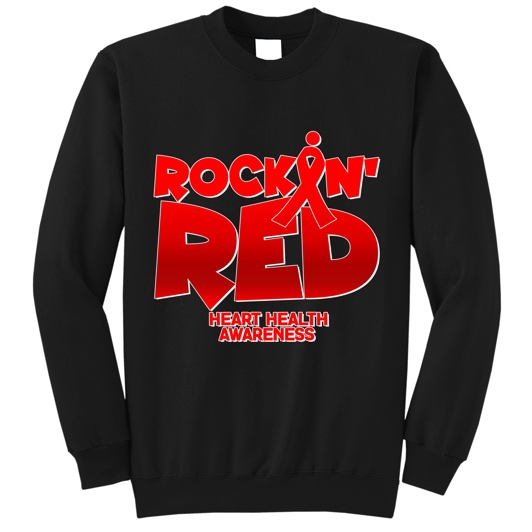 Rockin Red Heart Health Awareness Tall Sweatshirt