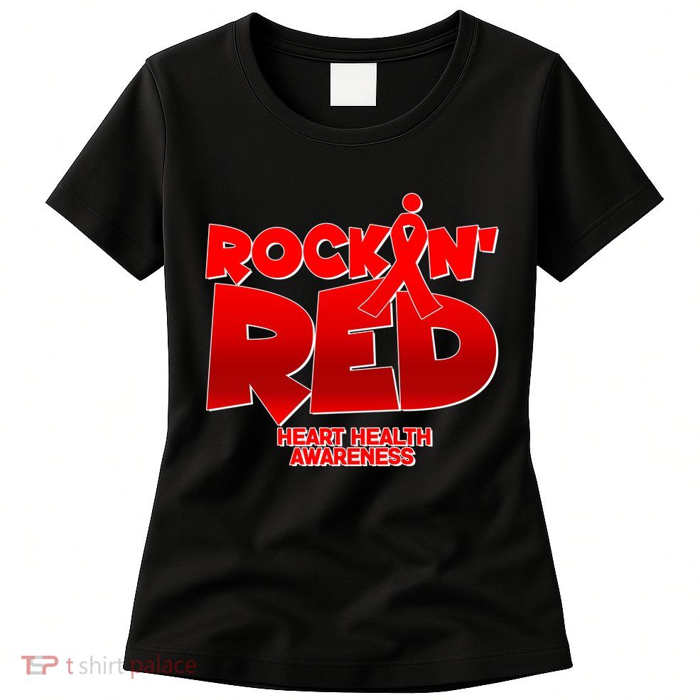 Rockin Red Heart Health Awareness Women's T-Shirt