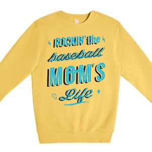 Rockin The Baseball Moms Life Premium Crewneck Sweatshirt