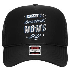 Rockin The Baseball Moms Life High Crown Mesh Back Trucker Hat