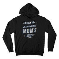 Rockin The Baseball Moms Life Hoodie