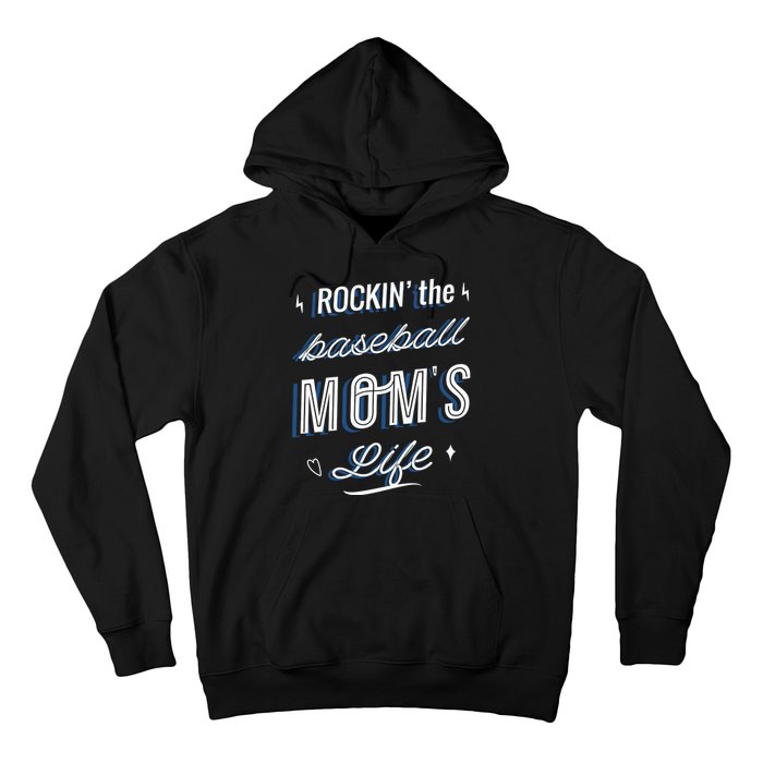 Rockin The Baseball Moms Life Hoodie