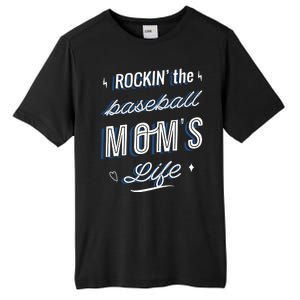 Rockin The Baseball Moms Life Tall Fusion ChromaSoft Performance T-Shirt