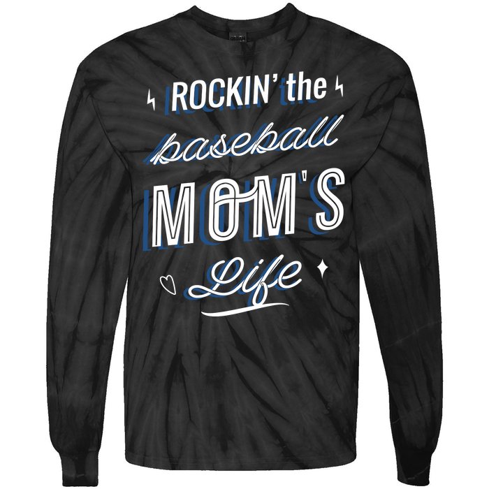 Rockin The Baseball Moms Life Tie-Dye Long Sleeve Shirt