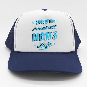 Rockin The Baseball Moms Life Trucker Hat