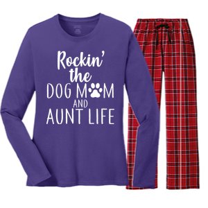 Rockin The Dog Mom And Aunt life Women's Long Sleeve Flannel Pajama Set 