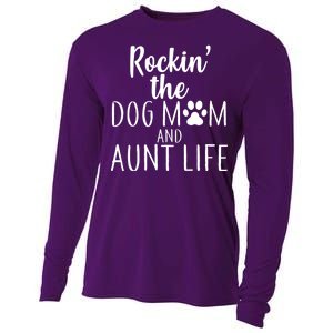 Rockin The Dog Mom And Aunt life Cooling Performance Long Sleeve Crew