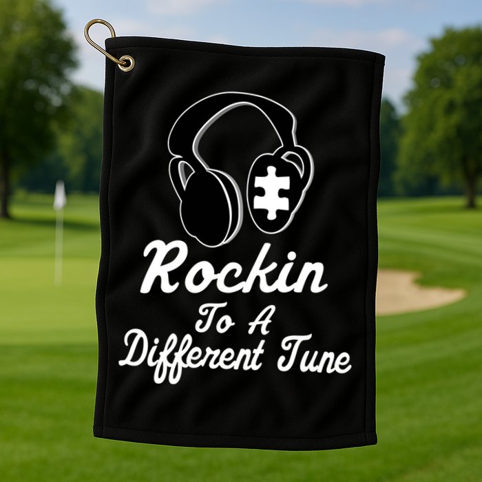 Rockin' To A Different Tune Autism Golf Towel