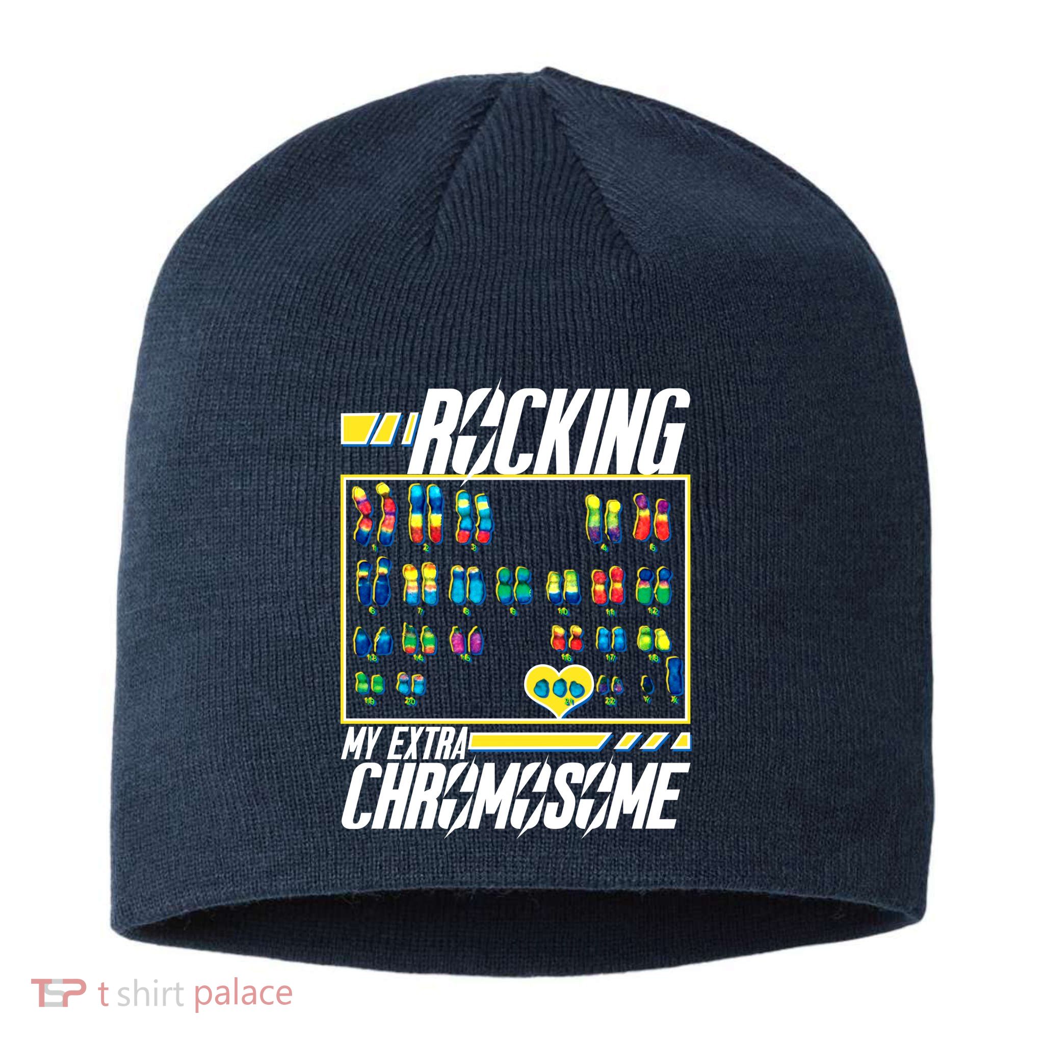 Rocking My Extra Chromosome Sustainable Beanie