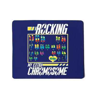 Rocking My Extra Chromosome Mousepad
