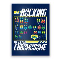 Rocking My Extra Chromosome Poster