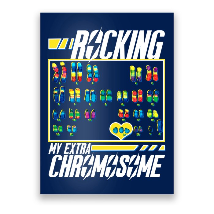 Rocking My Extra Chromosome Poster