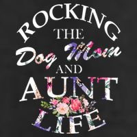 Rocking The Dog Mom And Aunt Life Trucker Hat