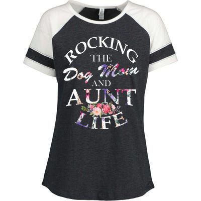 Rocking The Dog Mom And Aunt Life Enza Ladies Jersey Colorblock Tee