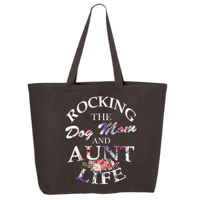 Rocking The Dog Mom And Aunt Life 25L Jumbo Tote