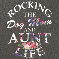 Rocking The Dog Mom And Aunt Life Cotton Canvas Backpack