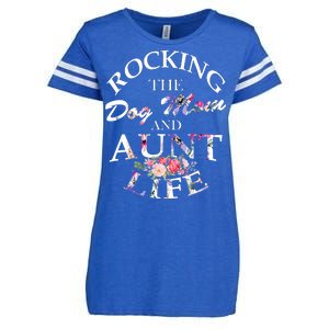 Rocking The Dog Mom And Aunt Life Enza Ladies Jersey Football T-Shirt