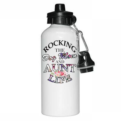 Rocking The Dog Mom And Aunt Life Aluminum Water Bottle