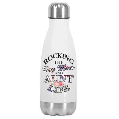 Rocking The Dog Mom And Aunt Life Stainless Steel Insulated Water Bottle