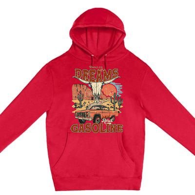 Runs On Dreams And Gasoline I Got A Heart Like A Truck Premium Pullover Hoodie