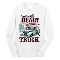 Runs On Dreams And Gasoline I Got A Heart Like A Truck Long Sleeve Shirt