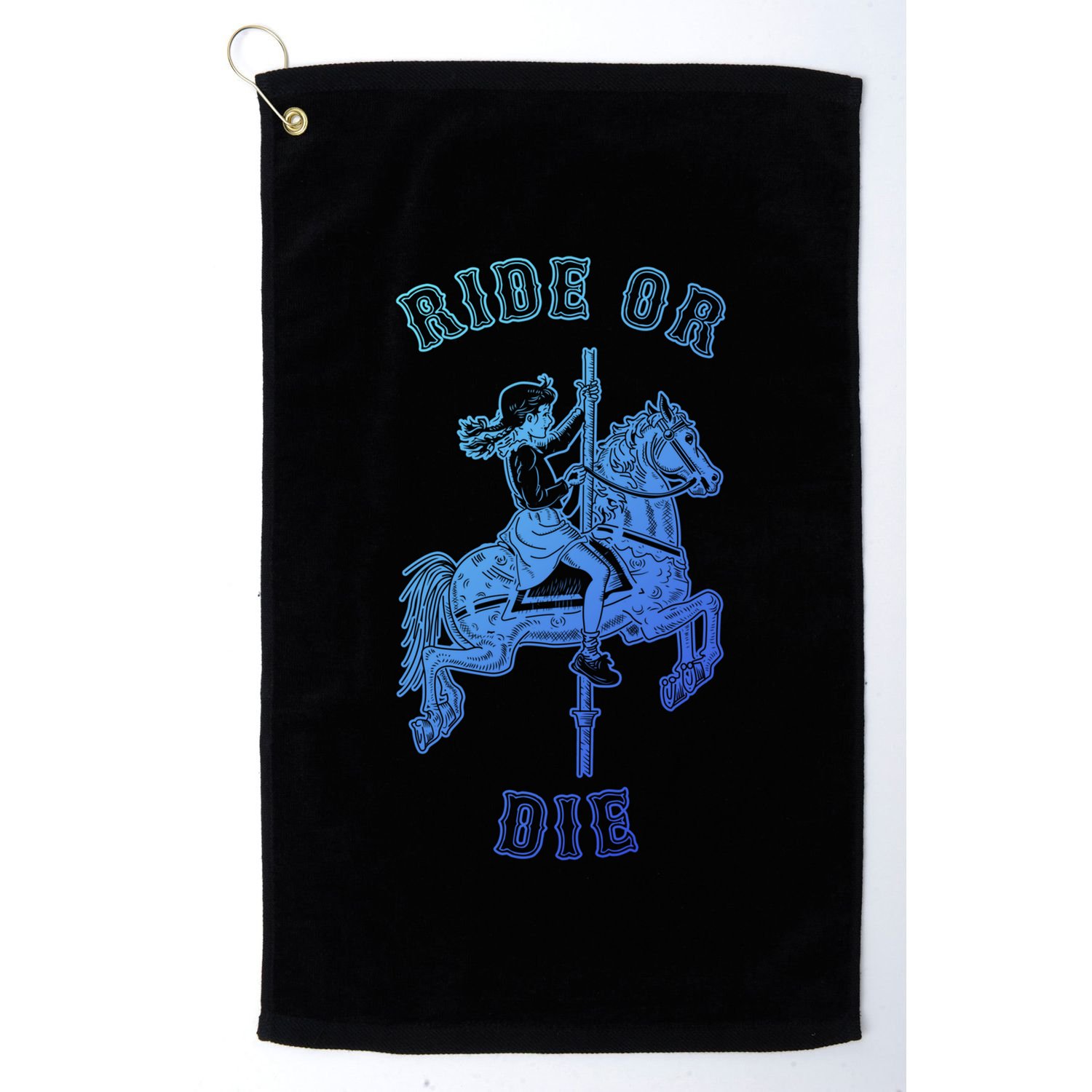 Ride Or Die Funny Vintage Carousel Horse Funny Gift Golf Towel