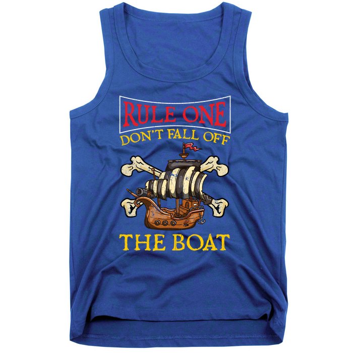 Rule One Dont Fall Off The Boat Funny Pirate Boating Gift Tank Top