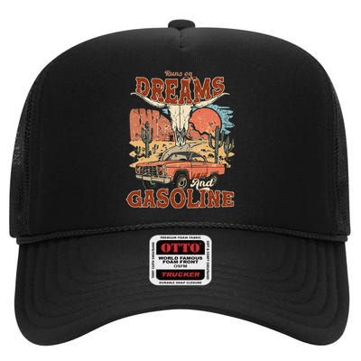 Runs On Dreams And Gasoline I Got A Heart Like A Truck High Crown Mesh Back Trucker Hat