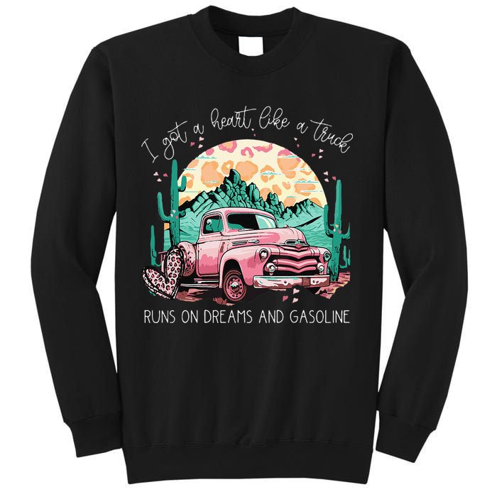 Runs On Dreams And Gasoline I Got A Heart Like A Truck Sweatshirt