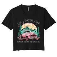 Runs On Dreams And Gasoline I Got A Heart Like A Truck Crop Top