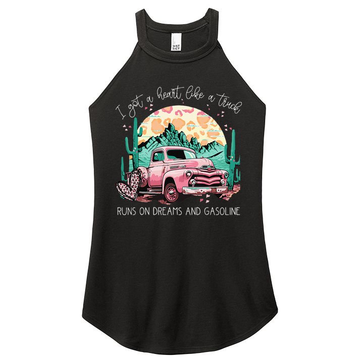 Runs On Dreams And Gasoline I Got A Heart Like A Truck Women's Perfect Tri Rocker Tank