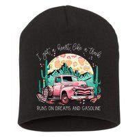 Runs On Dreams And Gasoline I Got A Heart Like A Truck Short Acrylic Beanie