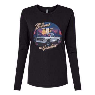 Runs On Dreams And Gasoline Womens Cotton Relaxed Long Sleeve T-Shirt