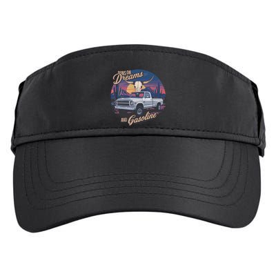 Runs On Dreams And Gasoline Adult Drive Performance Visor