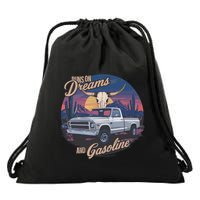 Runs On Dreams And Gasoline Drawstring Bag