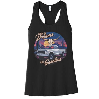 Runs On Dreams And Gasoline Women's Racerback Tank